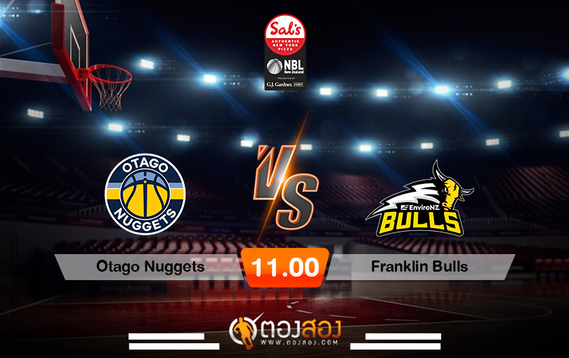 วิเคราะห์บาส NBL Otago Nuggets vs Franklin Bulls